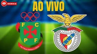 Pa Os De Ferreira X Benfica Ao Vivo L Liga De Portugal Ao Vivo By Fut