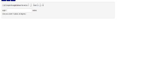 Solved Compute the angle between the vectors i - j - k and | Chegg.com