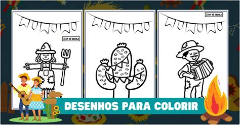 32 Desenhos Festa Junina para colorir SÓ ESCOLA