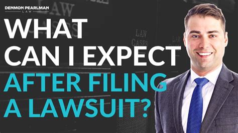 What Can I Expect After Filing A Lawsuit Andrew J Plagge Denmon