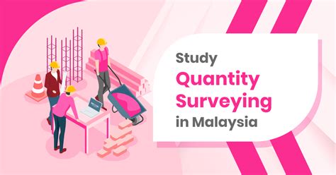 Study Quantity Surveying in Malaysia - 8 Important Details!