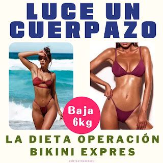 La Dieta Operación Bikini Exprés ELIMINA kg EN DÍAS