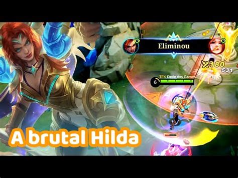 Hilda Esmaga Rumo Ao M Tico Parte Mobile Legends Youtube