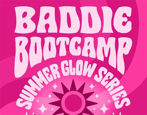 Baddie Bootcamp Behance