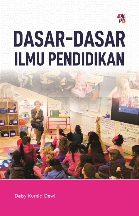 dasar dasar ilmu pendidikan pustaka  press