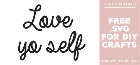 Free Self Love Svg Free Svg Png Eps Dxf File