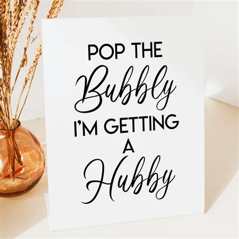 Pop The Bubbly Im Getting A Hubby Bridal Shower Pedestal Sign Zazzle Bridal Shower Bridal