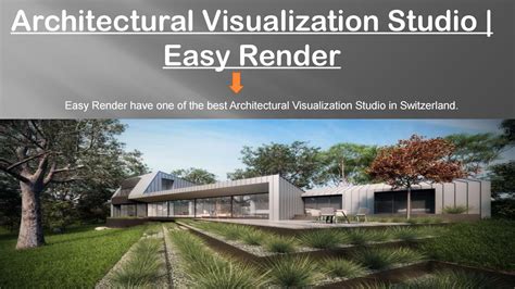 Architectural Visualization Studio Rendering Services By Easy Render
