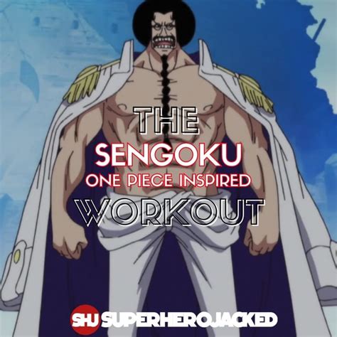 Sengoku Workout: Train like The One Piece Buddha Behemoth!