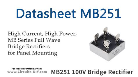 MB251 100V 25A Bridge Rectifier - Datasheet