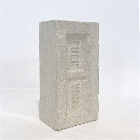 Fuck You Brick Vase Riot Brick Series Stockroom Kyneton Gallery Victoria