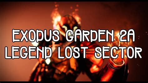 Destiny Exodus Garden A Legend Lost Sector Solo Flawless Solar