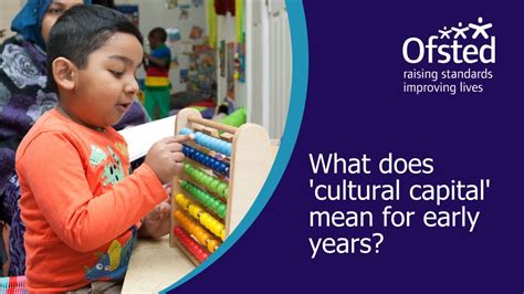 What Does Cultural Capital Mean For Early Years YouTube