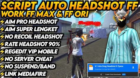 UPDATE SCRIPT AUTO HEADSHOT FF TERBARU 2023 ANTI BANNED FF ORI MAX