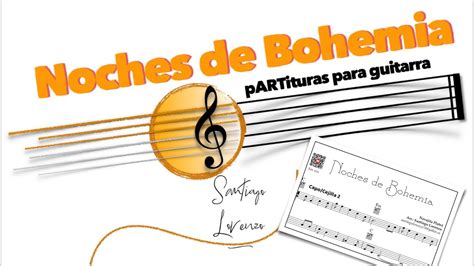 Noches De Bohemia Partitura Fácil Para Guitarra👇descarga Pdf Youtube