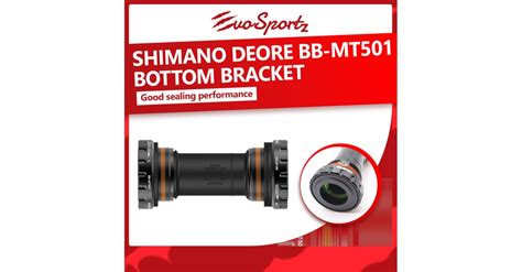 Shimano Deore BB-MT501 Bottom Bracket | EvoSportz Singapore