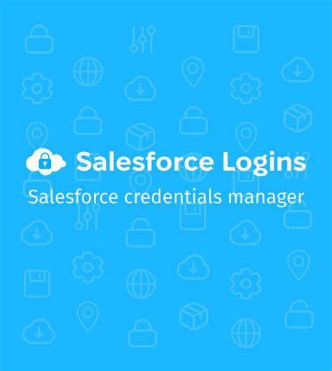 Salesforce Logins Product: Seamless Access to Your CRM World