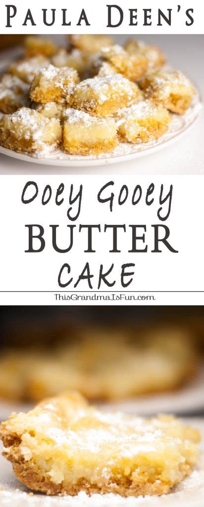 Paula Deen S Ooey Gooey Butter Cake