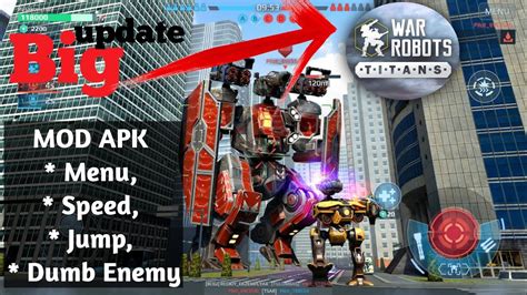 War Robots Mod Apk Menu Speed Jump Dumb Enemy Secretmod Gaming