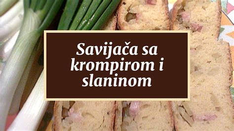 Savija A Sa Krompirom I Slaninom Youtube