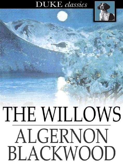 The Willows Algernon Blackwood Z Library Download Free Pdf