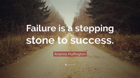 Failure Is The Stepping Stone To Success 8