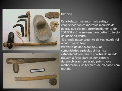 Que Material Foram As Primeiras Ferramentas Utilizadas Pelo Homem