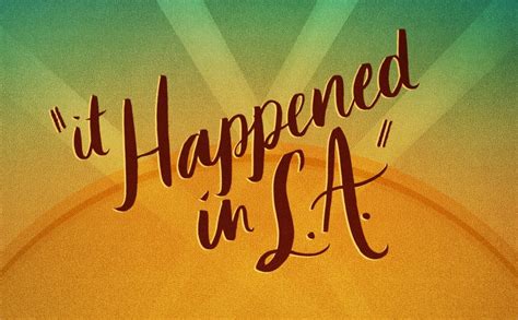 It Happened In La Teaser Trailer