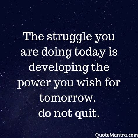 Inspirational Quotes Motivational Quotes About Struggle Struggle