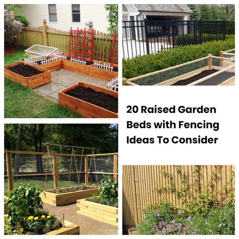 Raised Garden Beds With Fencing Ideas To Consider Sharonsable