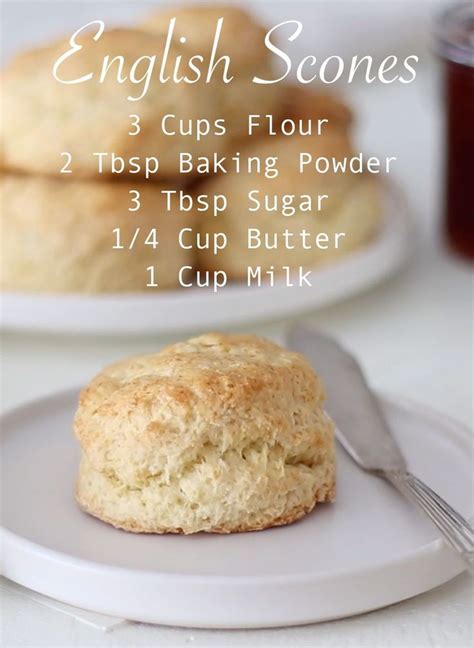 English Scones On A White Plate With Butter And Jam In The Background Text Reads 3 Cups Flour 2