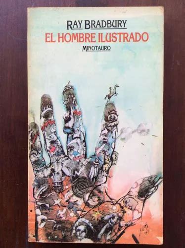 El Hombre Ilustrado Ray Bradbury Minotauro Cuotas Sin Inter S