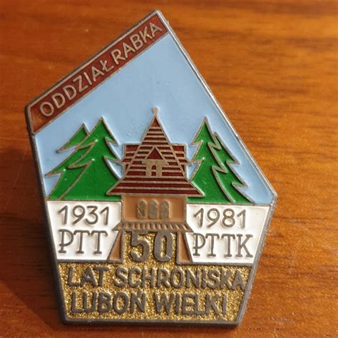 Odznaka PTTK Schronisko Luboń Wielki 50 Lat 1981 11857131661