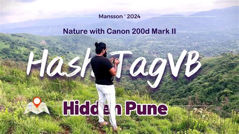 Explored Pune S Hidden Paradise Best Place To Visit One Day Picnic