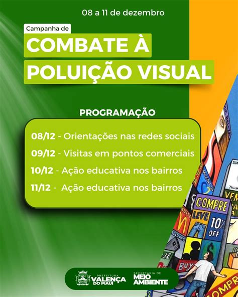 A Poluição Visual Contribui Para - Combate a poluição visual: Secretaria de Meio Ambiente, realiza a ...