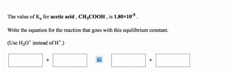 Answered: The value of Ka for acetic acid ,… | bartleby