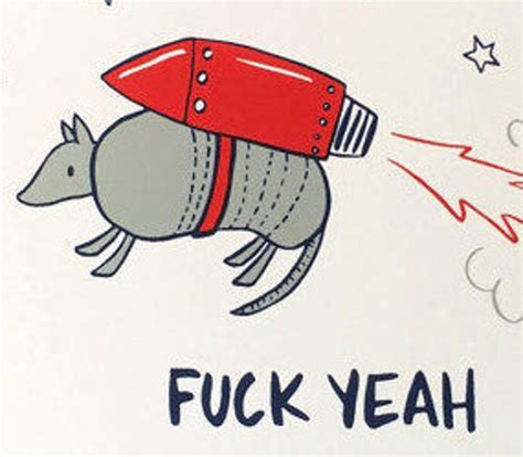Fuck Yeah Armadillo Greeting Card Etsy