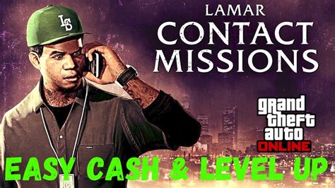 Lamar Contact Missions Easy Cash Level Up Fast Triple Money Rp