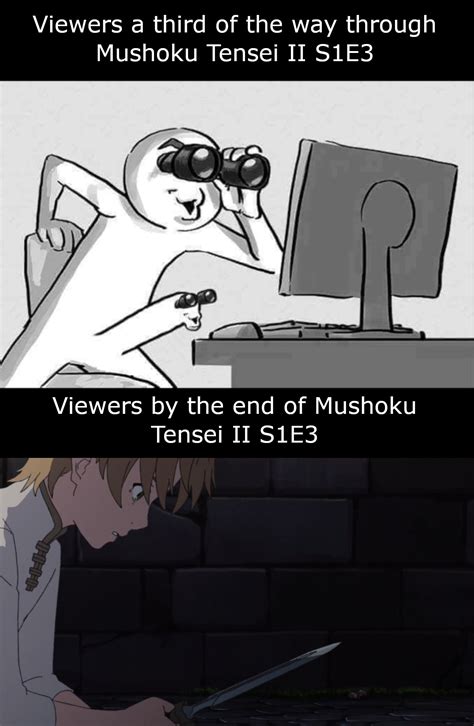 [Mushoku Tensei II S1E3] Why can’t I hold all these feels… : r/goodanimemes