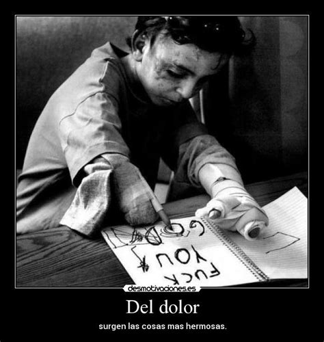 Del Dolor Desmotivaciones