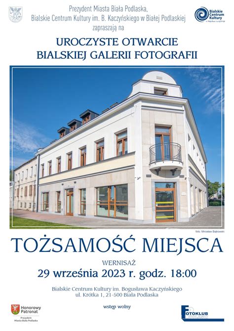 Uroczyste Otwarcie Bialskiej Galerii Fotografii I Wernisa Wystawy