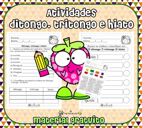 Encontro Vocalico Ditongo Tritongo E Hiato - Atividades - Encontro vocálico - ditongo, tritongo e hiato.