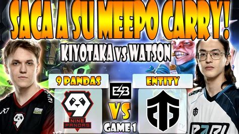 ENTITY VS 9 PANDAS BO3 GAME 1 WATSON KATAOMI VS KIYOTAKA ELITE