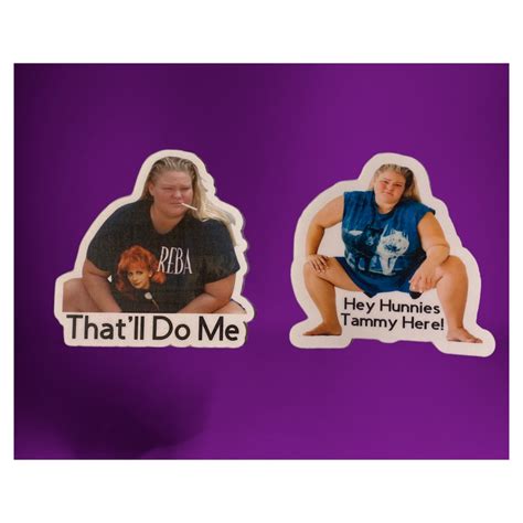 Thatll Do Me, Hey Hunnies Tammy Here, Vinyl Sticker, Meme Sticker 