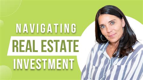 Navigating Real Estate Investment A Practical Guide Youtube