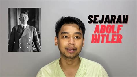 Sejarah Dan Kisah Kontroversial Adolf Hitler YouTube