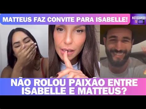 Isabelle Faz Rodeios E N O Responde Se Est Apaixonada Por Matteus