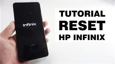 Cara Kembali Ke Pengaturan Pabrik Infinix Reset Hp Infinix Youtube