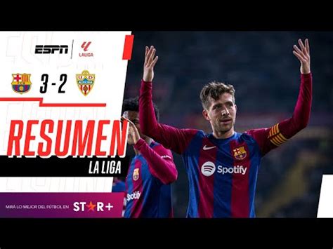 Barcelona Vs Almer A Resultado Resumen Y Goles Del Partido Por