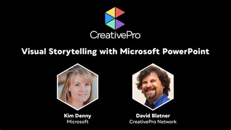 CreativePro Conversations Visual Storytelling With Microsoft